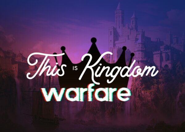 This is Kingdom Warfare Matthew 12:25:30