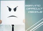 Serving Difficult People PT 1