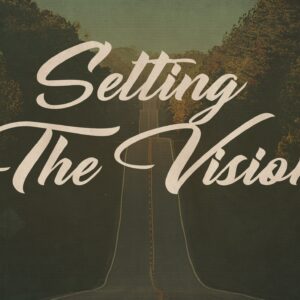 Setting The Vision For Change Mark 5:25-34