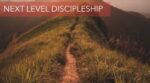 Next Level of Discipleship